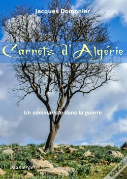 Capa do artigo Carnets D'Algérie ; Un Séminariste Dans La Guerre