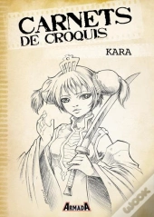 Carnets De Croquis - Kara