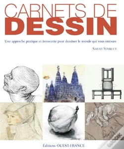 Capa do artigo Carnets De Dessin ; Une Approche Pratique Et Innovante Pour Dessiner Le Monde Qui Vous Entoure