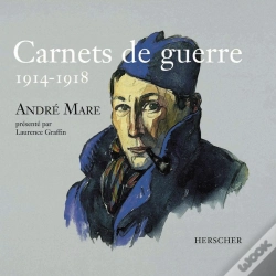 Capa do artigo Carnets De Guerre : André Mare