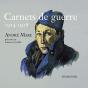 Carnets De Guerre : André Mare - Preview