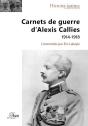 Carnets De Guerre D'Alexis Callies - 2eme Edition - Preview