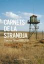 Carnets De La Strandja ; 1989-2019 D'Un Mur L'Autre - Preview