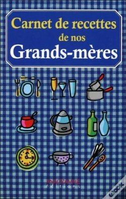 Capa do artigo Carnets De Recettes De Nos Grand-Meres