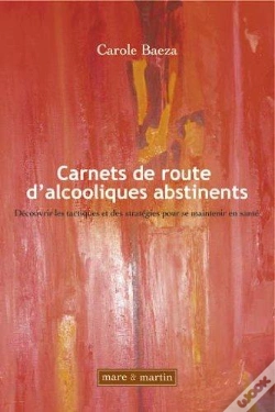 Capa do artigo Carnets De Route D Alcooliques Abstinent