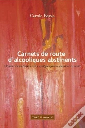 Capa do artigo Carnets De Route D Alcooliques Abstinent