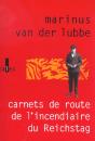 Carnets De Route De L'Incendiaire Du Reichstag - Preview