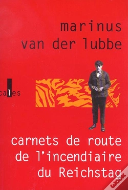 Capa do artigo Carnets De Route De L'Incendiaire Du Reichstag