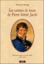 Carnets De Route De Pierre Irenee Jacob - Preview