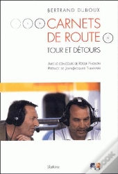 Carnets De Route - Tout Et Detours