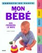 Carnets De Sante ; Mon Bebe - Preview