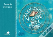 Carnets De Voyage, Mode D'Emploi
