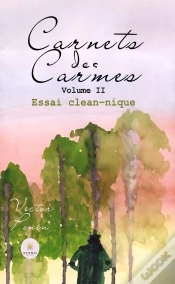 Capa do artigo Carnets Des Carmes : Volume Ii : Essai Clean-Nique