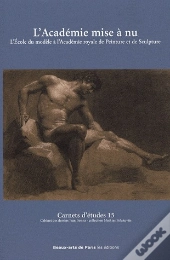 Carnets D'Études Tome 15 : L'Académie Mise À Nu
