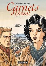 Carnets D'Orient Integrale T.2