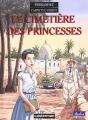 Carnets D'Orient Tome 5 : Le Cimetière Des Princesses - Preview