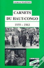 Capa do artigo Carnets Du Haut-Congo, 1959-1963