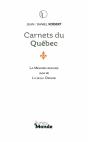 Carnets Du Québec : La Mémoire Refusée ; La Belle Origine - Preview