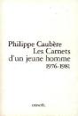 Carnets D'Un Jeune Homme.Ecrits Intimes 1976 A 1981 - Preview