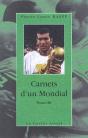 Carnets D'Un Mondial France 1998 - Preview
