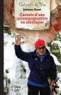 Carnets D'Une Accompagnatrice En Montagne - Preview