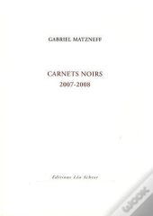 Carnets Noirs (2007-2008)