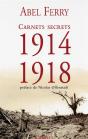 Carnets Secrets, 1914 - 1918 ; 46 Lettres Inédites - Preview
