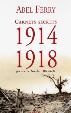 Capa do artigo Carnets Secrets, 1914 - 1918 ; 46 Lettres Inédites