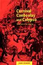 Carnival, Canboulay And Calypso - Preview