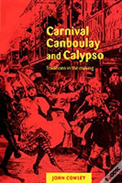 Capa do artigo Carnival, Canboulay And Calypso
