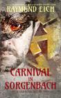Carnival In Sorgenbach - Preview