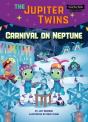 Carnival On Neptune (Book 5) - Preview