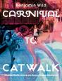 Carnival To Catwalk - Preview