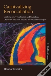 Carnivalizing Reconciliation