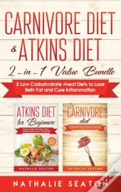 Carnivore Diet & Atkins Diet
