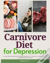 Capa do artigo Carnivore Diet For Depression