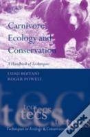 Carnivore Ecology And Conservation