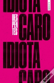 Capa do artigo Caro Idiota