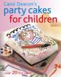 Carol Deacon'S Party Cakes For Children - Preview