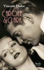 Carole & Clark - Preview
