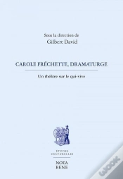 Capa do artigo Carole Frechette, Dramaturge