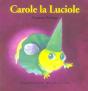 Carole La Luciole - Preview