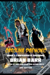 Carolina Daemonic, Book I