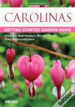 Carolinas Getting Started Garden Guide