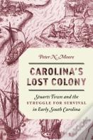 Carolina'S Lost Colony