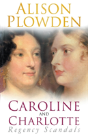 Caroline And Charlotte - Preview