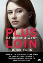 Caroline & West, T1 : Plus Loin - Preview