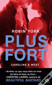Caroline & West, T2 : Plus Fort