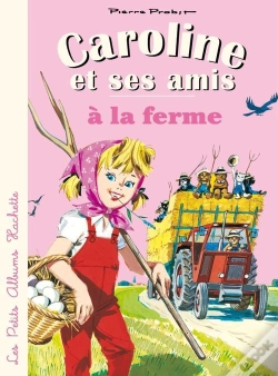 Capa do artigo Caroline Et Ses Amis A La Ferme