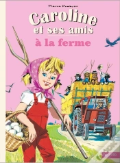 Capa do artigo Caroline Et Ses Amis À La Ferme